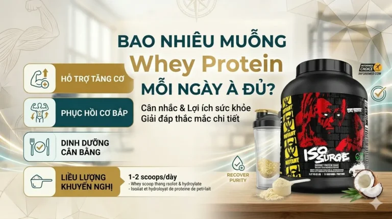 Bao nhiêu muỗng Whey Protein mỗi ngày là đủ?